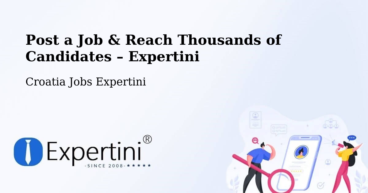 Post a Job in Cerna – Hire the Right Talent - Cerna, Croatia Jobs Expertini