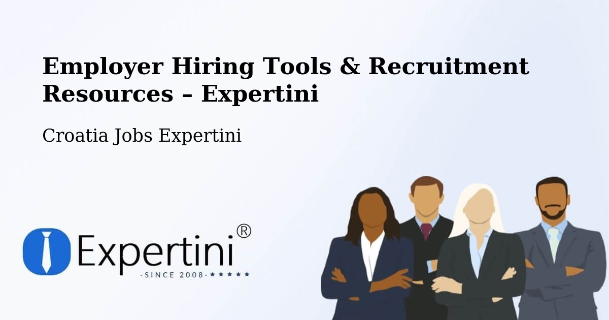 Employer Hiring Tools & Recruitment Resources – Cerna - Cerna, Croatia Jobs Expertini