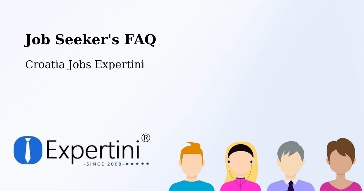 Job Seeker FAQ – Cerna - Croatia Jobs Expertini